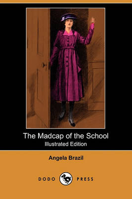 Book cover for The Madcap of the School(Dodo Press)