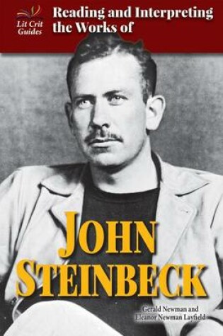 Cover of Reading and Interpreting the Works of John Steinbeck