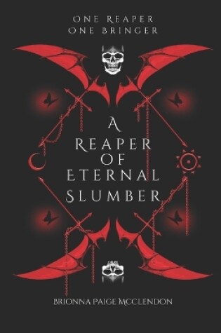 Cover of A Reaper of Eternal Slumber