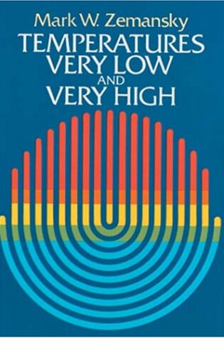 Cover of Temperatures Very Low and Very High