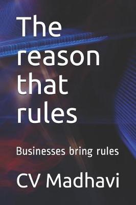 Book cover for The reason that rules