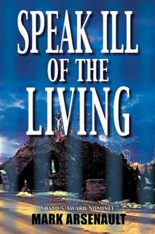 Cover of Speak Ill of the Living