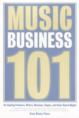 Book cover for Music Business 101