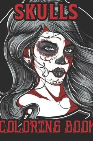 Cover of Skulls Coloring Book