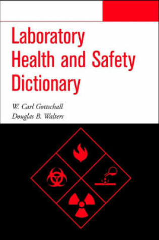 Cover of Laboratory Health and Safety Dictionary