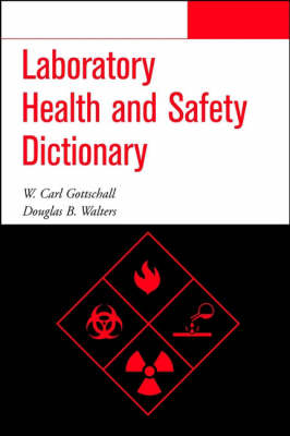 Book cover for Laboratory Health and Safety Dictionary
