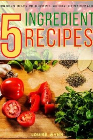 Cover of 5-Ingredient Recipes