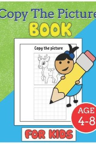 Cover of Copy The Picture Book for Kids Age 4-8