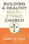 Book cover for Building a Healthy Multi-Ethnic Church