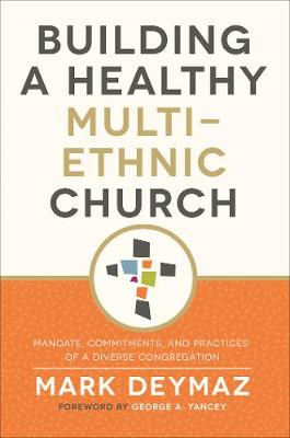 Cover of Building a Healthy Multi-Ethnic Church