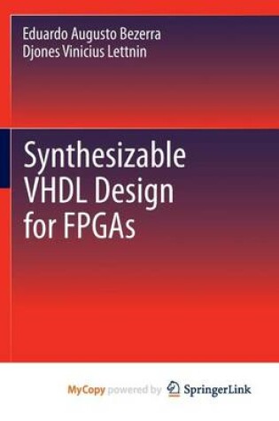 Cover of Synthesizable VHDL Design for FPGAs