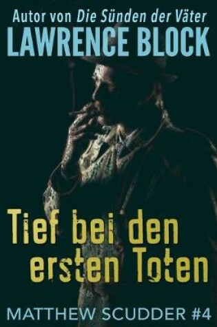 Cover of Tief bei den ersten Toten