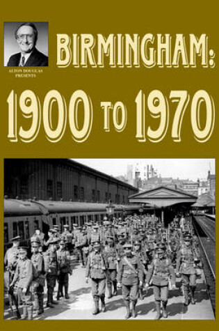 Cover of Birmingham: 1900 to 1970