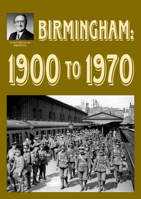 Book cover for Birmingham: 1900 to 1970