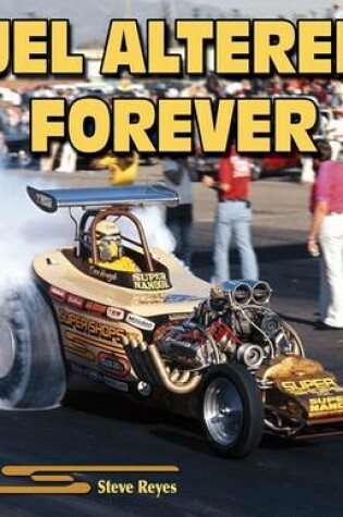 Cover of Fuel Altereds Forever