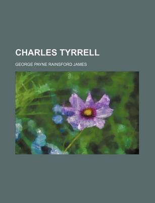 Book cover for Charles Tyrrell (Volume 3)