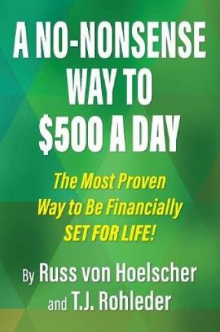 Cover of A No-Nonsense Way to $500 a Day
