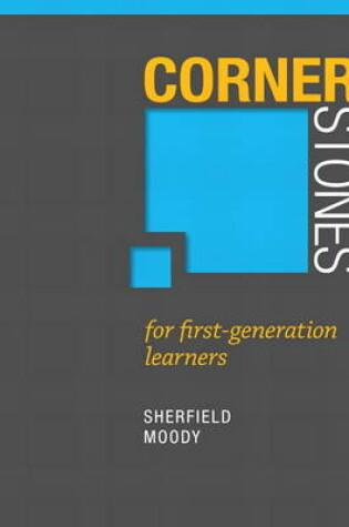 Cover of Cornerstones for First Generation Learners Plus NEW MyStudentSuccessLab 2012 Update -- Access Card Package