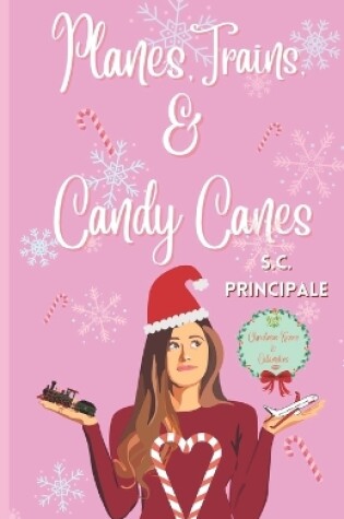 Cover of Planes, Trains, and Candy Canes