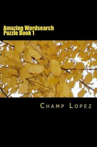 Cover of Amazing Wordsearch Puzzle Book 1