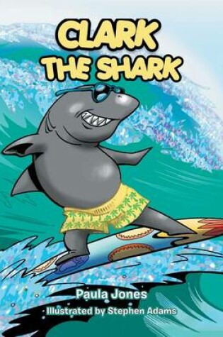 Cover of Clark the Shark