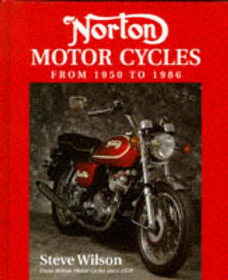 Book cover for Norton Motor Cycles Since 1950