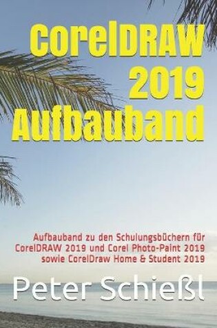 Cover of CorelDRAW 2019 Aufbauband