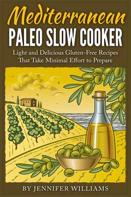Book cover for Mediterranean Paleo Slow Cooker