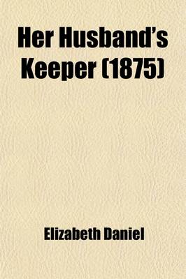Book cover for Her Husband's Keeper