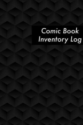 Cover of Comic Book Inventory Log