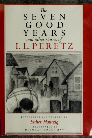 Cover of "The Seven Good Years and Other Stories