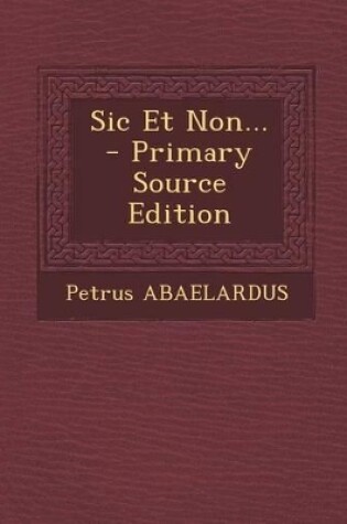 Cover of Sic Et Non...