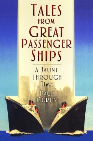 Cover of Tales from Great Passenger Ships