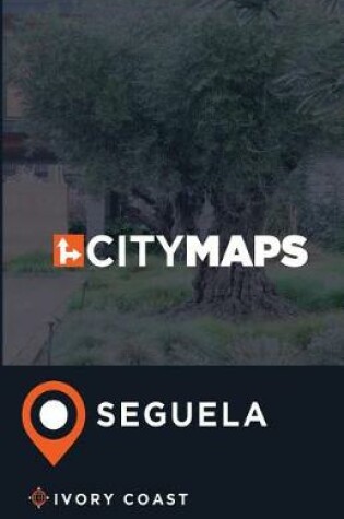 Cover of City Maps Seguela Ivory Coast