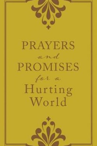 Cover of Prayers and Promises for a Hurting World