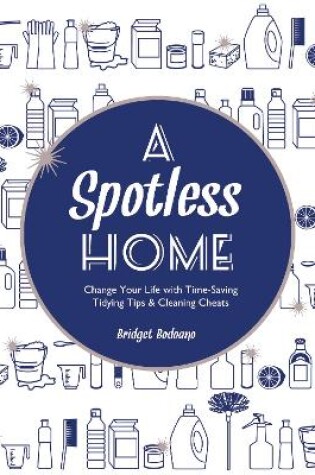 Cover of A Spotless Home