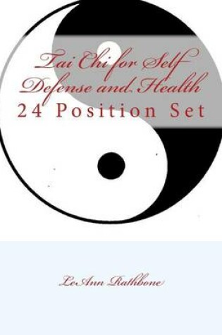 Cover of Tai Chi for Self Defense and Health