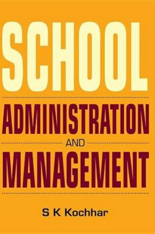 Cover of School Administration & Management