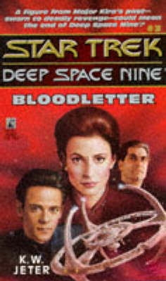 Book cover for Star Trek - Deep Space Nine 3: Bloodletter
