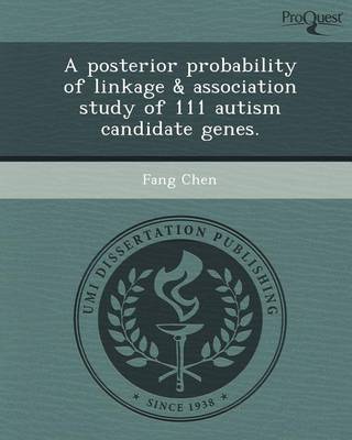 Book cover for A Posterior Probability of Linkage & Association Study of 111 Autism Candidate Genes