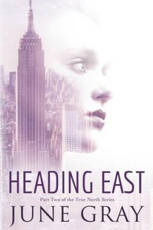 Cover of Heading East
