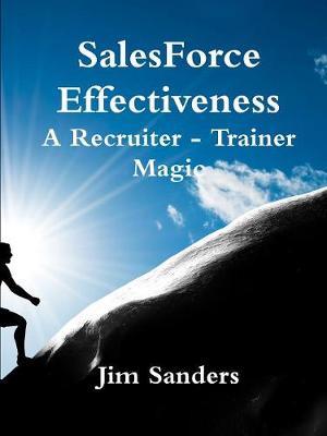 Book cover for Salesforce Effectiveness - A Recruiter - Trainer Magic