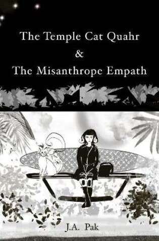 Cover of The Temple Cat Quahr & The Misanthrope Empath