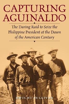 Book cover for Capturing Aguinaldo