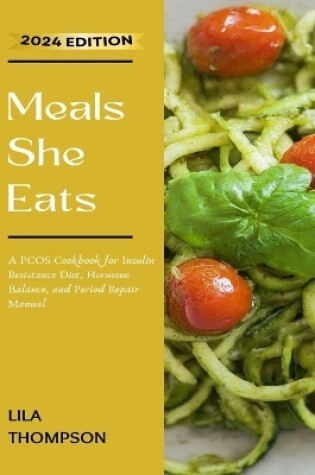 Cover of Meals She Eats