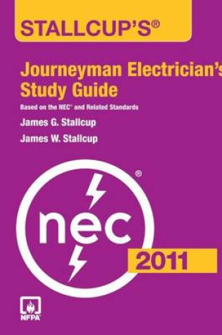 Cover of Stallcup's Journeyman Electrician's Study Guide, 2011 Edition