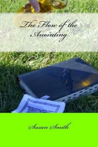 Cover of The Flow of the Anointing