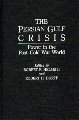 Cover of The Persian Gulf Crisis