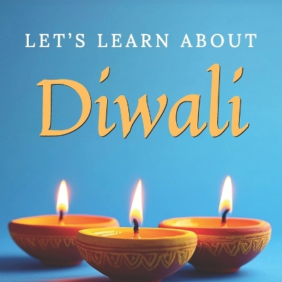 Cover of Let's Learn About Diwali