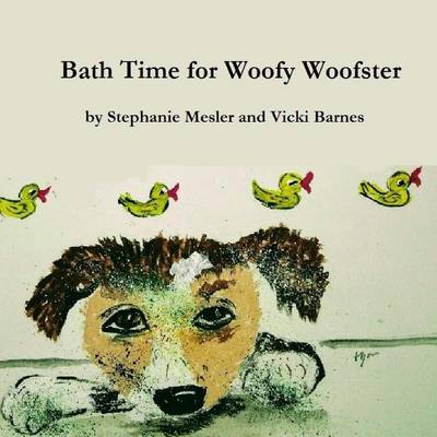 Book cover for Bath Time For Woofy Woofster